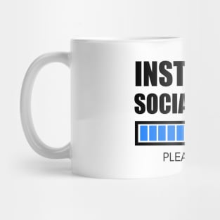 Installing Social Skills... Please Wait Mug